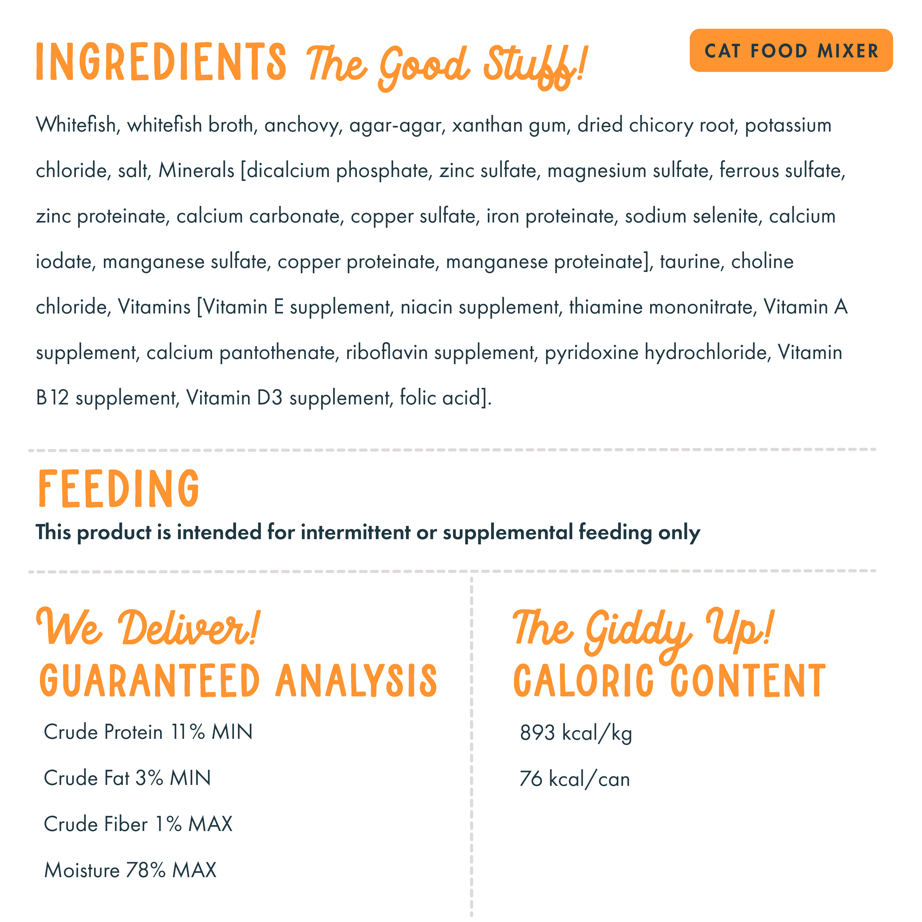 Technical information about Fromm Fish Market Whitefish & Anchovy Pâté Cat Food Mixer. Ingredients, Feeding Recommendations, Calories, General Analysis.
