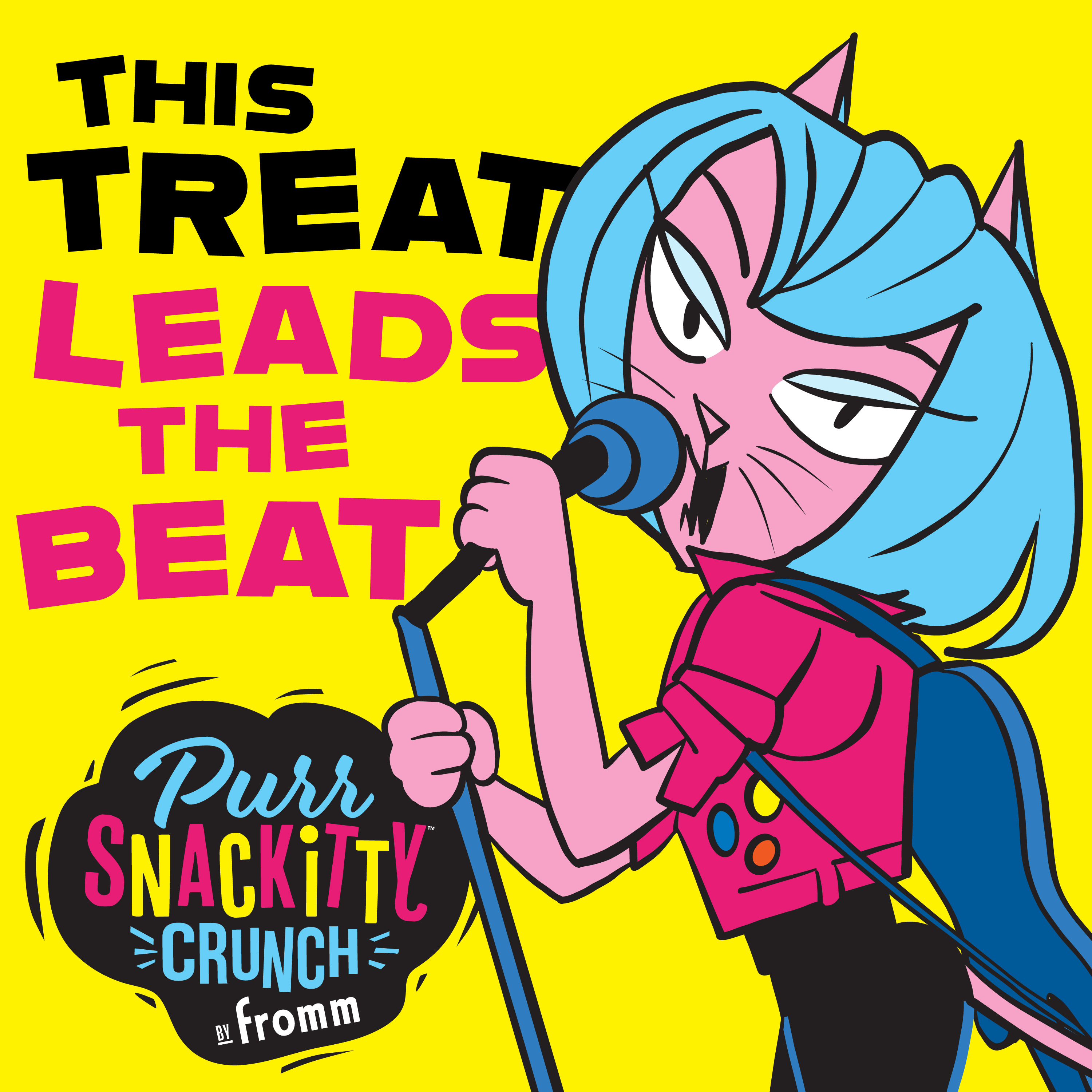 Fromm PurrSnackitty Cat Treats. This treat leads the beat. A pink cartoon cat singing into a microphone.